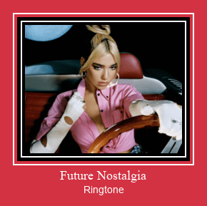Future Nostalgia צלצול הורד חינם