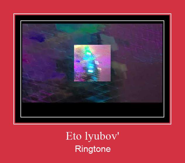 Eto Lyubov' Tono de llamada gratis