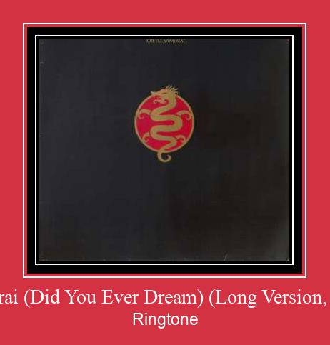 Samurai (Did You Ever Dream) (Long Version, 1985) Vyzvánění ke stažení zdarma