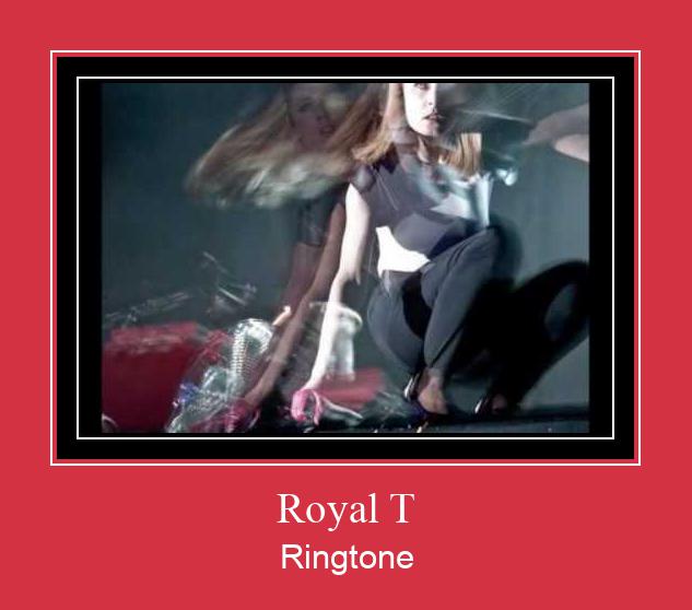 Royal T ดาวน์โหลดริงโทนฟรี