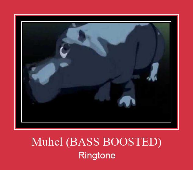 Muhel (BASS BOOSTED) ரிங்டோன் பதிவிறக்க இலவச