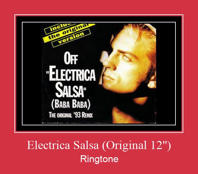 Electrica Salsa (Original 12'') ringtone دانلود رایگان