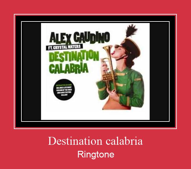Destination Calabria 着信音を無料でダウンロード