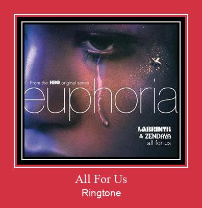 All For Us Ringtone Download Proste.