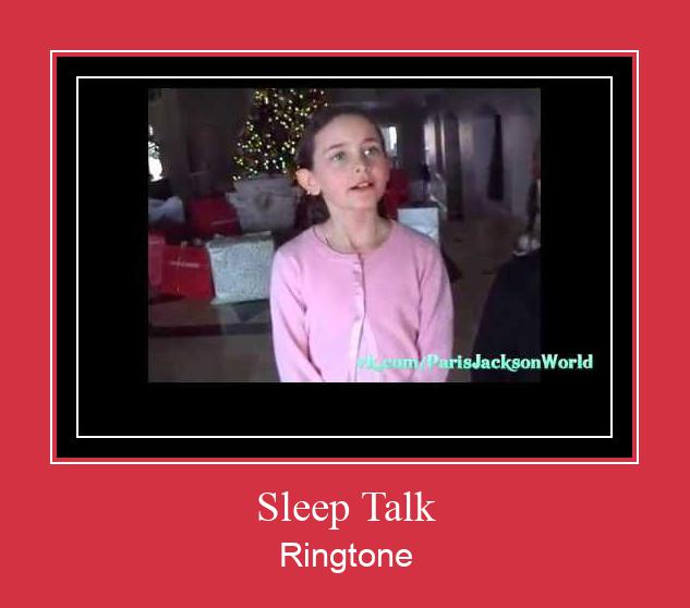 Sleep Talk ரிங்டோன் பதிவிறக்க இலவச