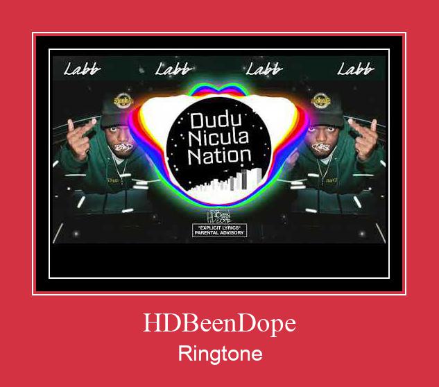 HDBeenDope Téléchargement de sonnerie GRATUIT