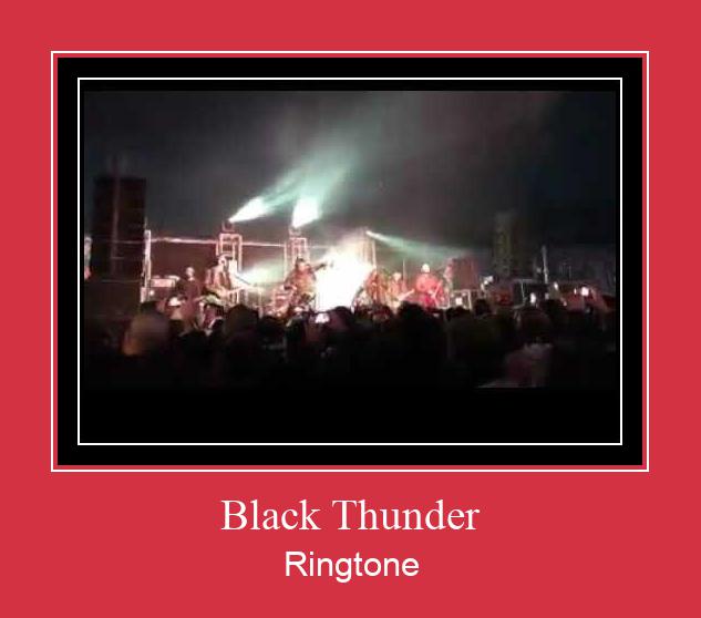 Black Thunder ดาวน์โหลดริงโทนฟรี