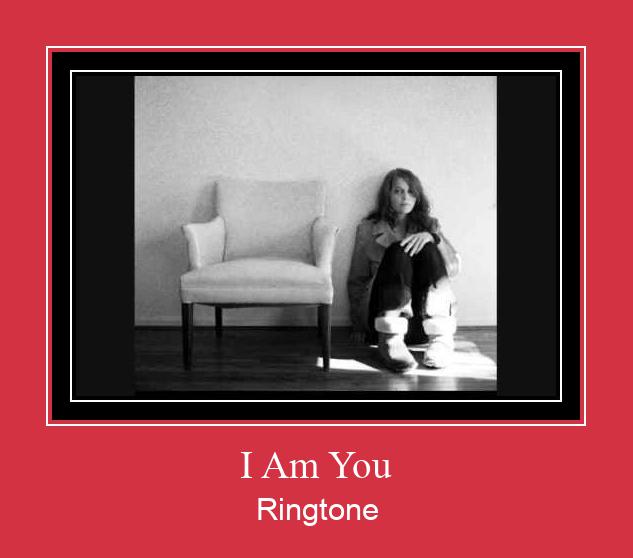 I Am You Ringtone Download Besplatno