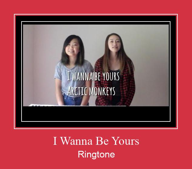 I Wanna Be Yours Suoneria Download gratuito.
