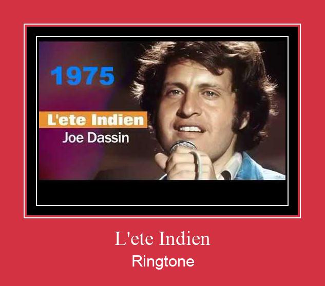 L'ete Indien Ringtone Download Free