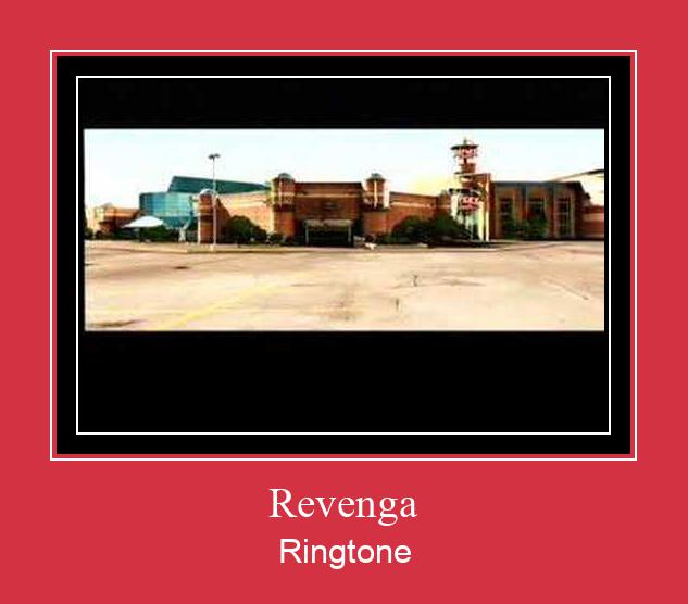 Revenga రింగ్టోన్ ఉచితంగా డౌన్లోడ్ చేసుకోండి