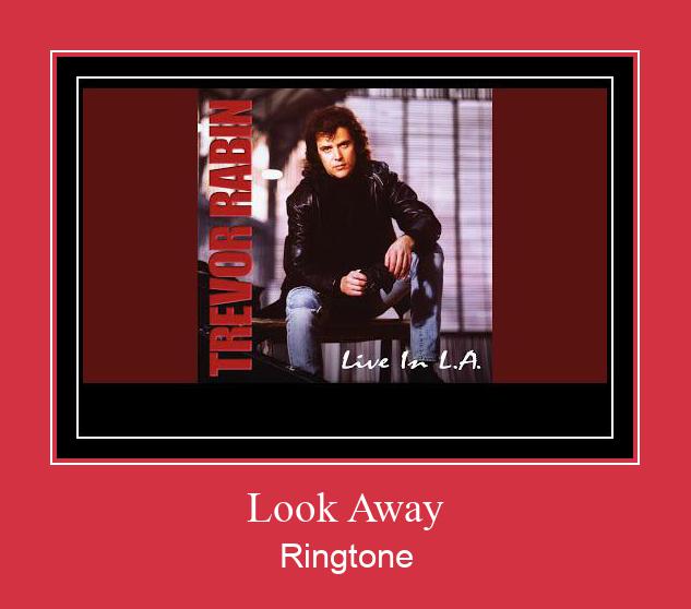 Look Away Ringtone allalaadimine tasuta