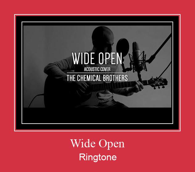 Wide Open Ringtone Download Free