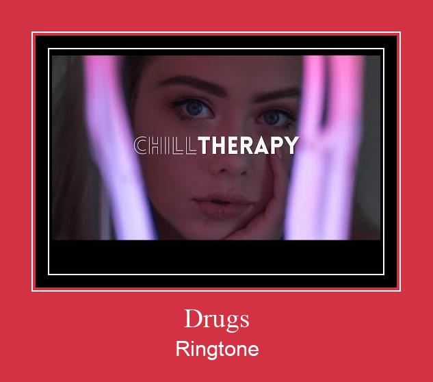 Drugs 着信音を無料でダウンロード