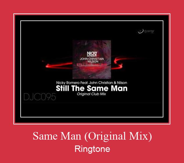 Same Man (Original Mix) Ringetone Download GRATIS.
