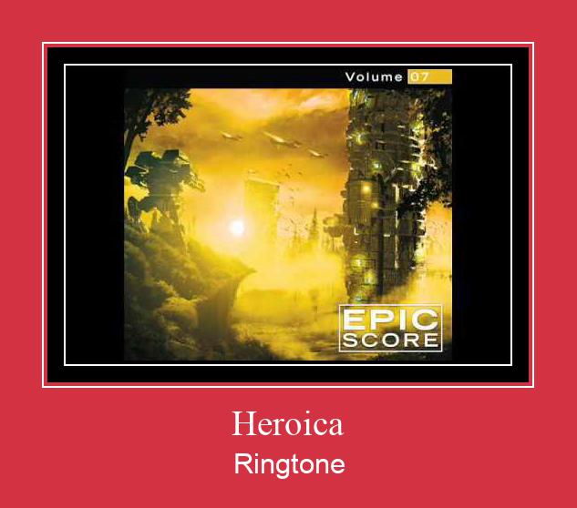 Heroica Ringtone Muat turun percuma.