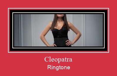 Cleopatra Ringtone Download Proste.