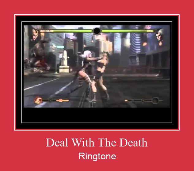 Deal With The Death ರಿಂಗ್ಟೋನ್ ಡೌನ್ಲೋಡ್ ಉಚಿತ