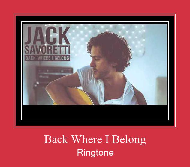 Back Where I Belong Ringtone Download pulsuz