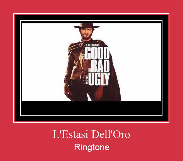 L'Estasi Dell'Oro ดาวน์โหลดริงโทนฟรี