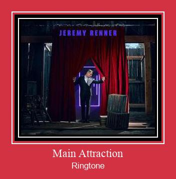 Main Attraction Ringtone Muat turun percuma.
