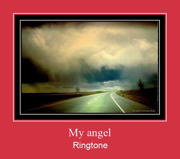 My Angel Ringtone Muat turun percuma.