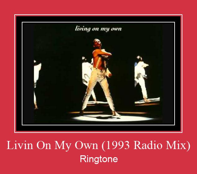 Livin On My Own (1993 Radio Mix) 벨소리 다운로드 무료
