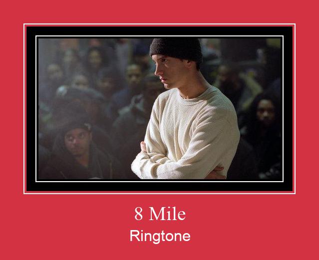8 Mile Ringtone Download Besplatno