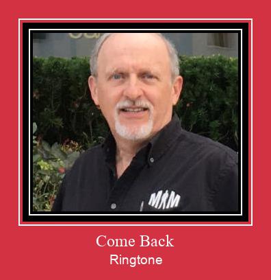Come Back Ringtone Lataa ilmaiseksi