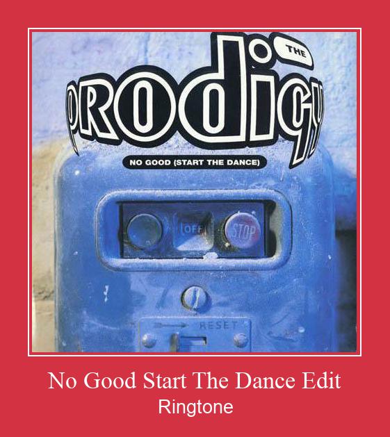 No Good Start The Dance Edit Ringtone allalaadimine tasuta