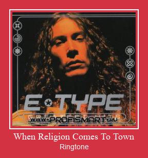 When Religion Comes To Town ரிங்டோன் பதிவிறக்க இலவச
