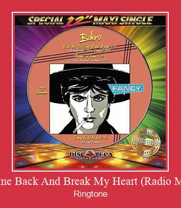 Come Back And Break My Heart (Radio Mix) 벨소리 다운로드 무료