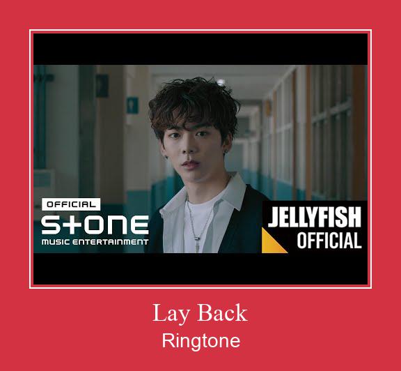 Lay Back 着信音を無料でダウンロード