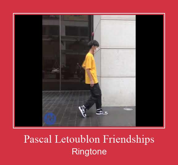 Pascal Letoublon Friendships Suoneria Download gratuito.