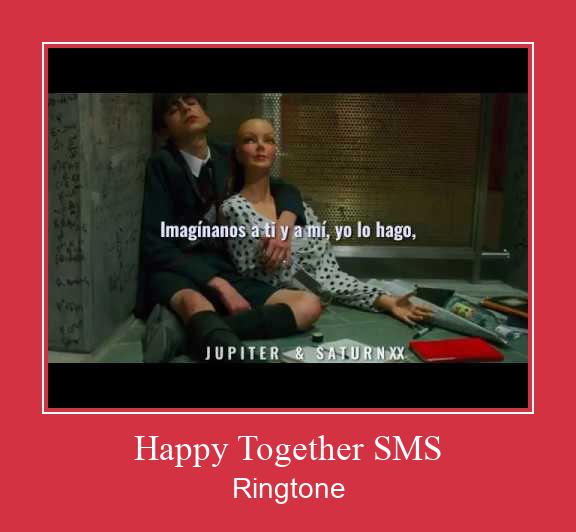 Happy Together SMS Zvonenie Download Free