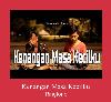 Kenangan Masa Kecilku zil sesi