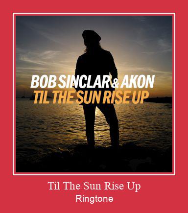Til The Sun Rise Up Suoneria Download gratuito.