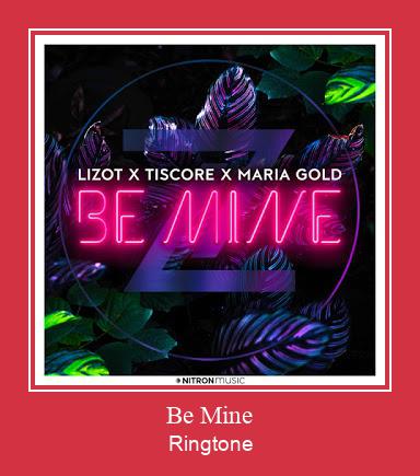 Be Mine ரிங்டோன் பதிவிறக்க இலவச