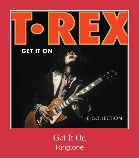 Get It On Ringtone Download Free