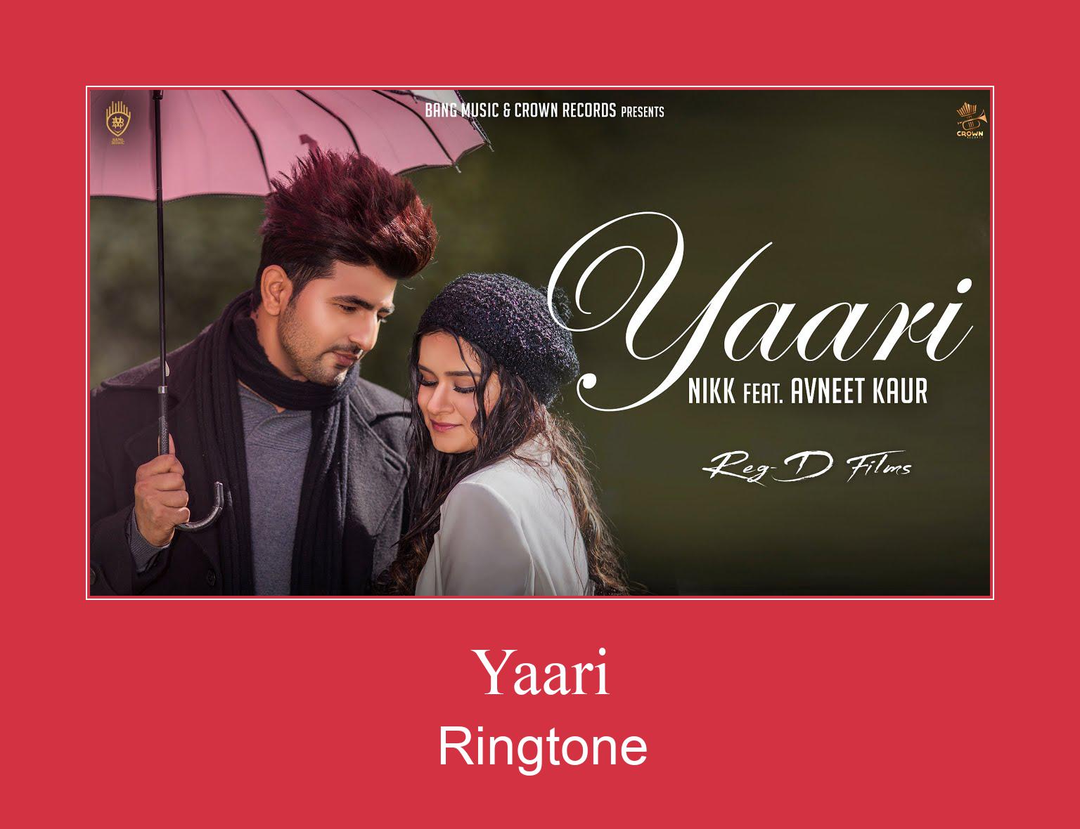 Yaari রিংটোন বিনামূল্যে ডাউনলোড করুন