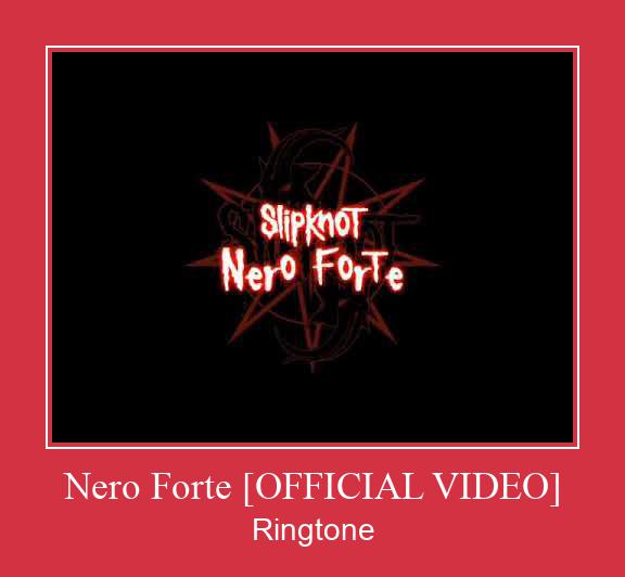 Nero Forte [OFFICIAL VIDEO] Ringtone atsisiųsti nemokamai