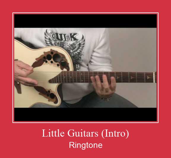 Little Guitars (Intro) Ringtone Download pulsuz
