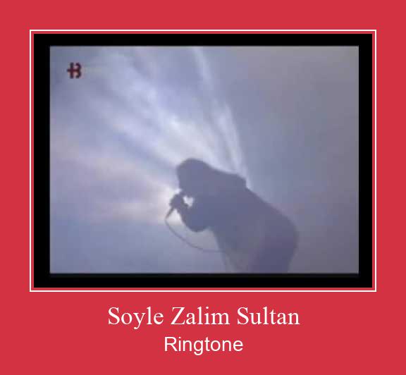 Soyle Zalim Sultan 着信音を無料でダウンロード