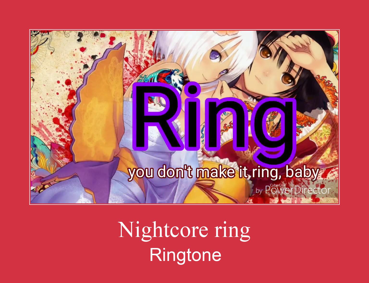 Nightcore Ring Zil sesi indir ücretsiz