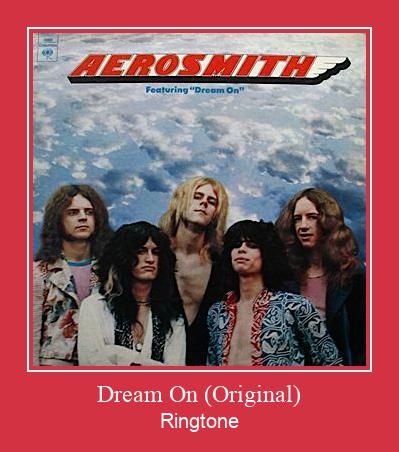 Dream On (Original) Ringtone Download pulsuz