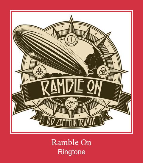 Ramble On ரிங்டோன் பதிவிறக்க இலவச