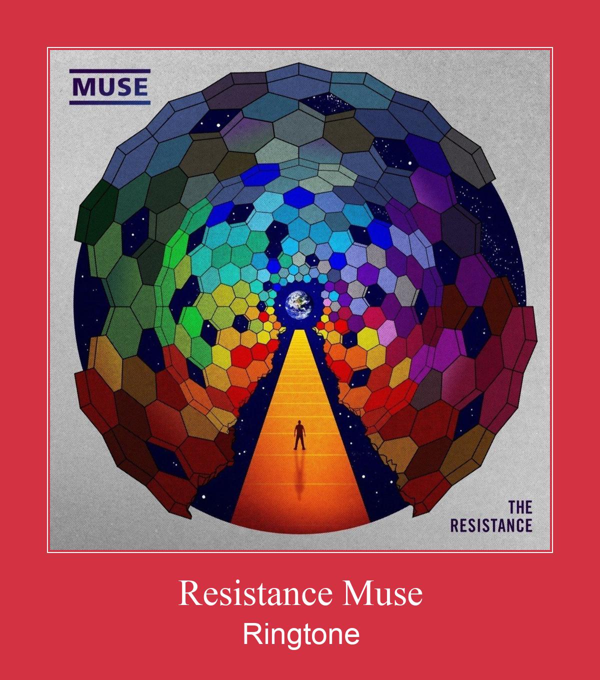 Resistance Muse 着信音を無料でダウンロード