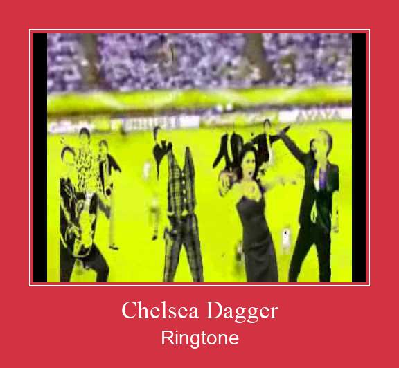 Chelsea Dagger צלצול הורד חינם