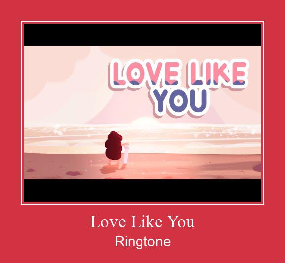 Love Like You Ringtone Ladda ner gratis