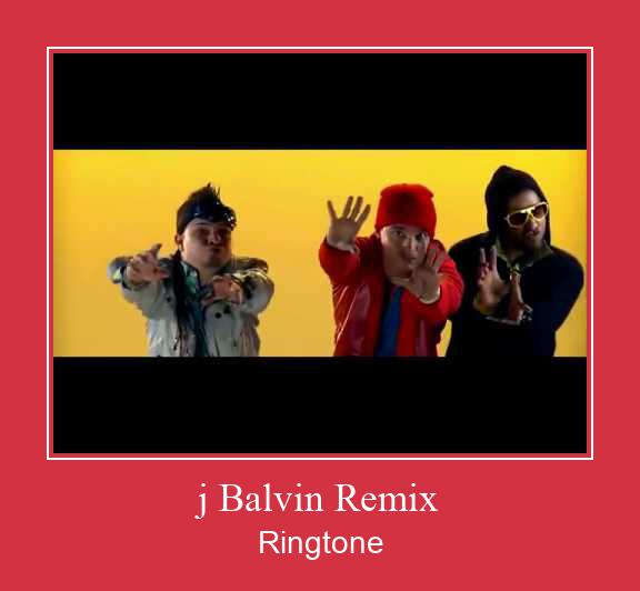 J Balvin Remix Ringtone atsisiųsti nemokamai